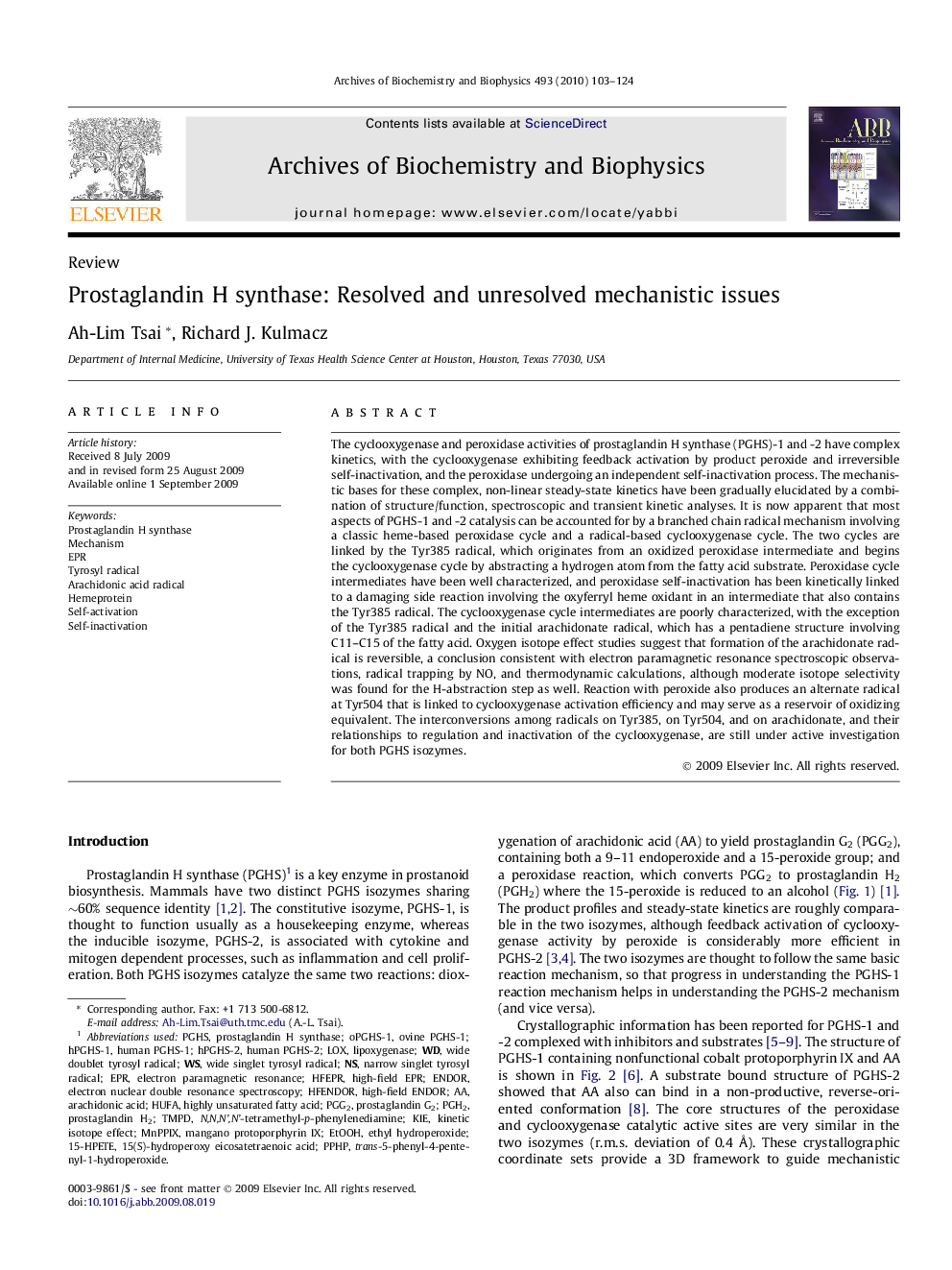 Prostaglandin H synthase: Resolved and unresolved mechanistic issues