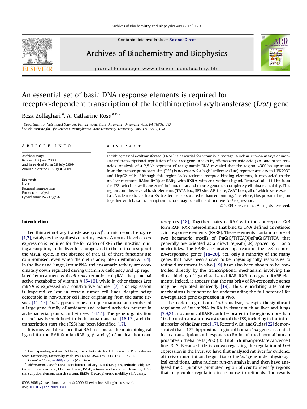 An essential set of basic DNA response elements is required for receptor-dependent transcription of the lecithin:retinol acyltransferase (Lrat) gene