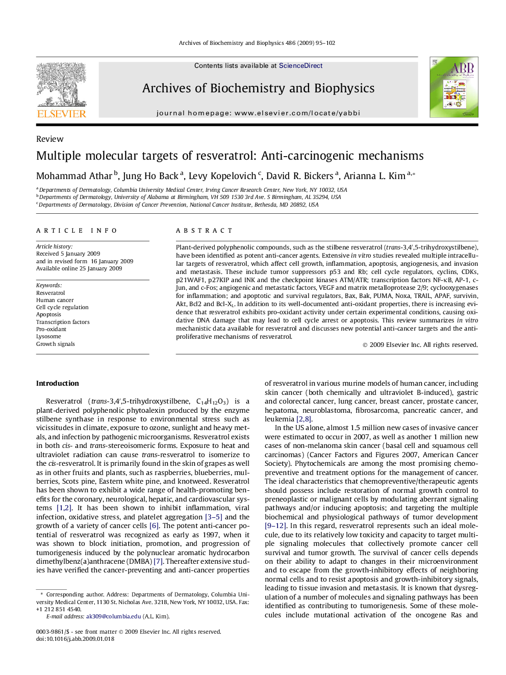 Multiple molecular targets of resveratrol: Anti-carcinogenic mechanisms