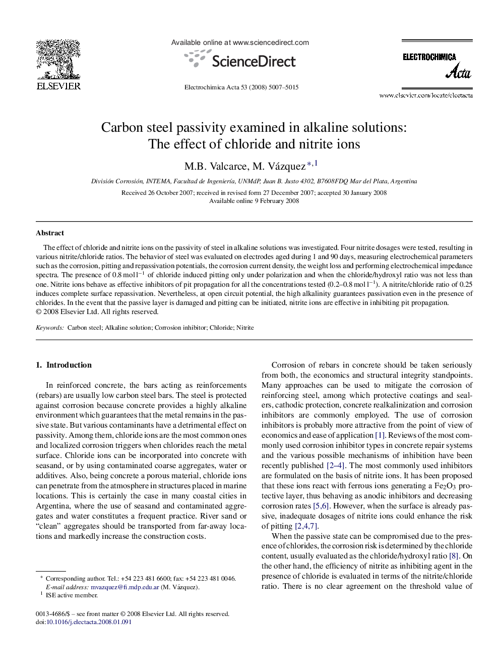 Carbon steel passivity examined in alkaline solutions: The effect of chloride and nitrite ions