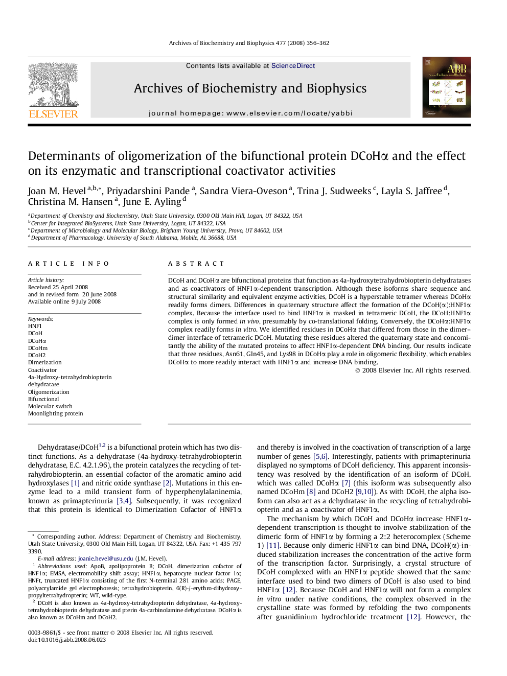 Determinants of oligomerization of the bifunctional protein DCoHÎ± and the effect on its enzymatic and transcriptional coactivator activities