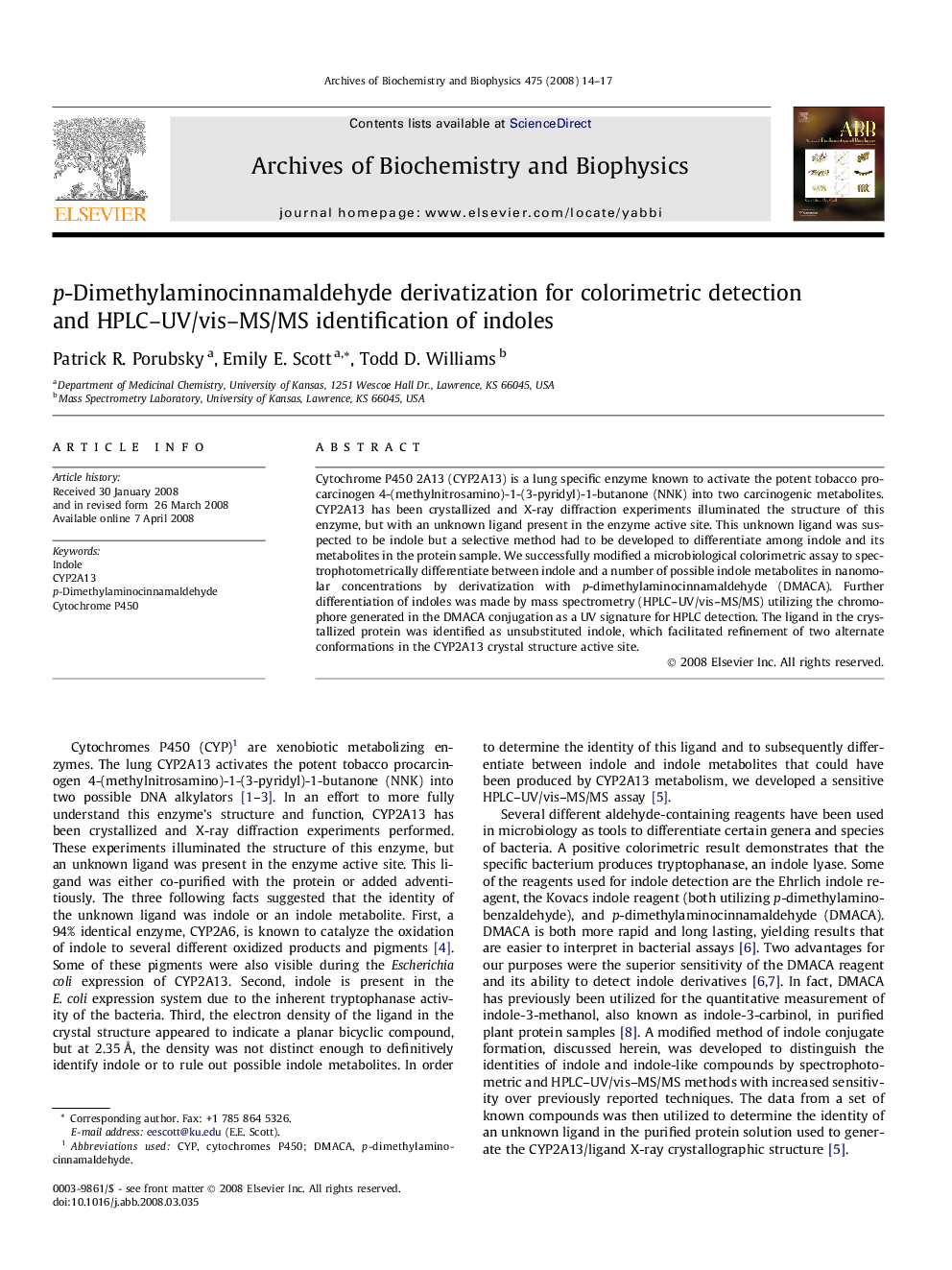 p-Dimethylaminocinnamaldehyde derivatization for colorimetric detection and HPLC-UV/vis-MS/MS identification of indoles