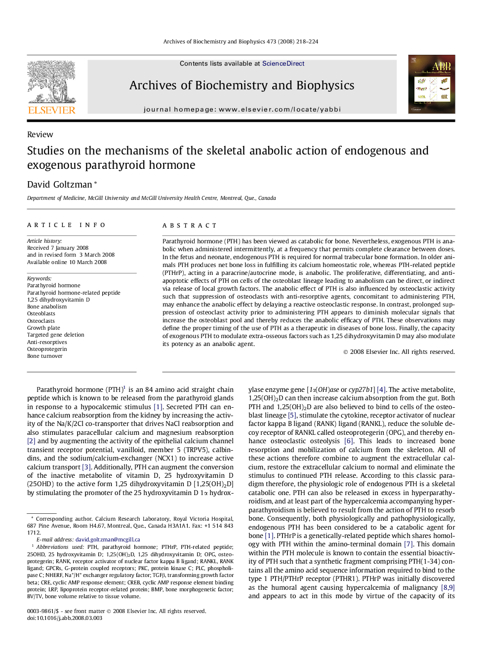 Studies on the mechanisms of the skeletal anabolic action of endogenous and exogenous parathyroid hormone