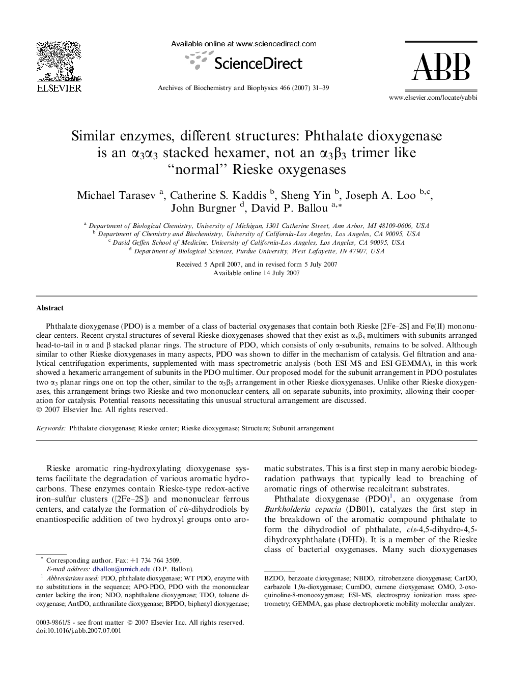 Similar enzymes, different structures: Phthalate dioxygenase is an α3α3 stacked hexamer, not an α3β3 trimer like “normal” Rieske oxygenases