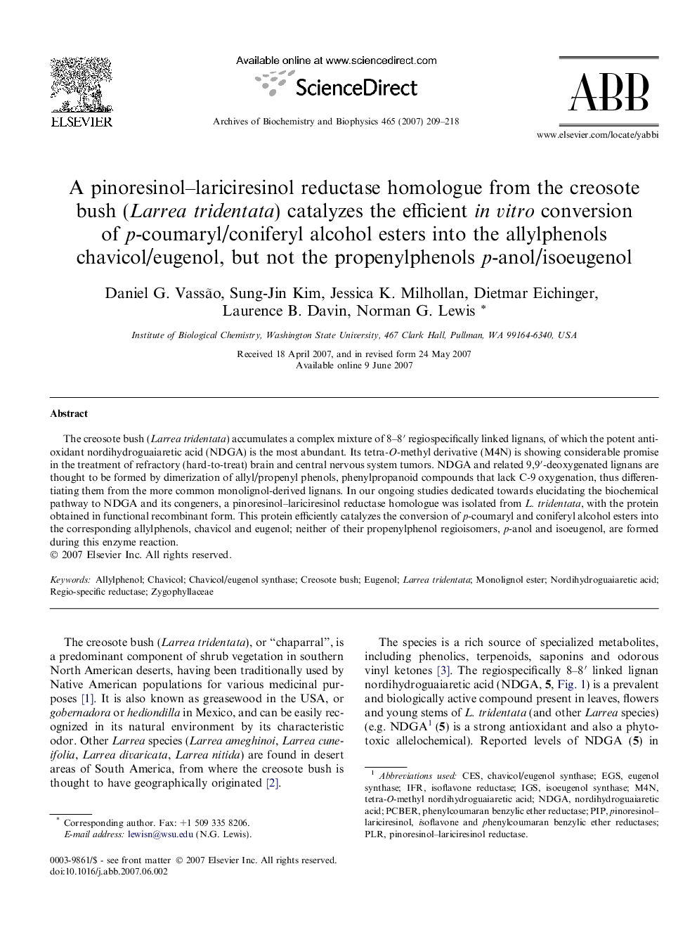 A pinoresinol-lariciresinol reductase homologue from the creosote bush (Larrea tridentata) catalyzes the efficient in vitro conversion of p-coumaryl/coniferyl alcohol esters into the allylphenols chavicol/eugenol, but not the propenylphenols p-anol/isoeug