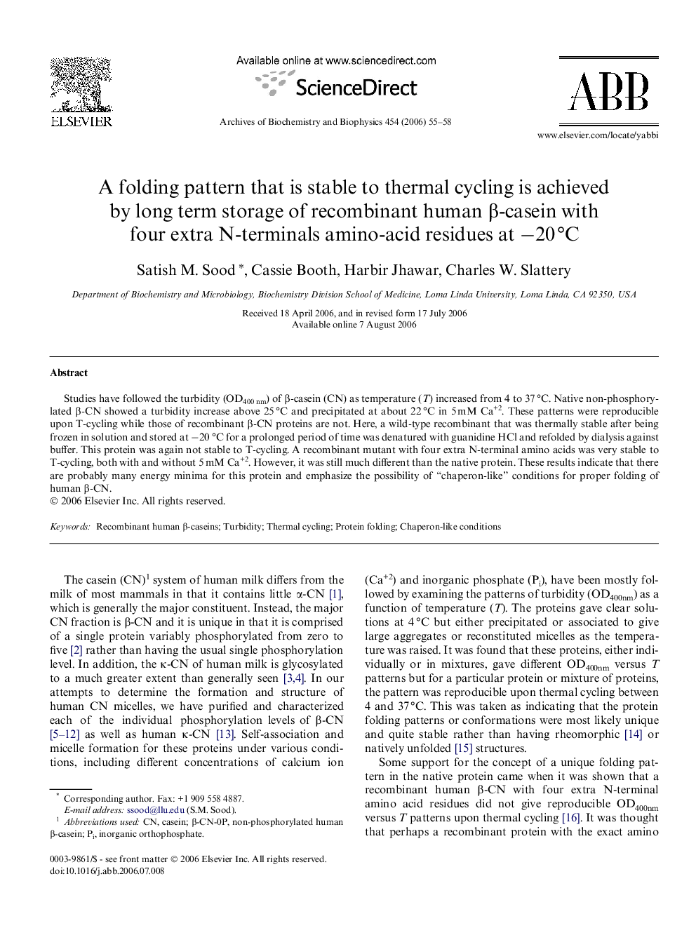 A folding pattern that is stable to thermal cycling is achieved by long term storage of recombinant human Î²-casein with four extra N-terminals amino-acid residues at â20Â Â°C