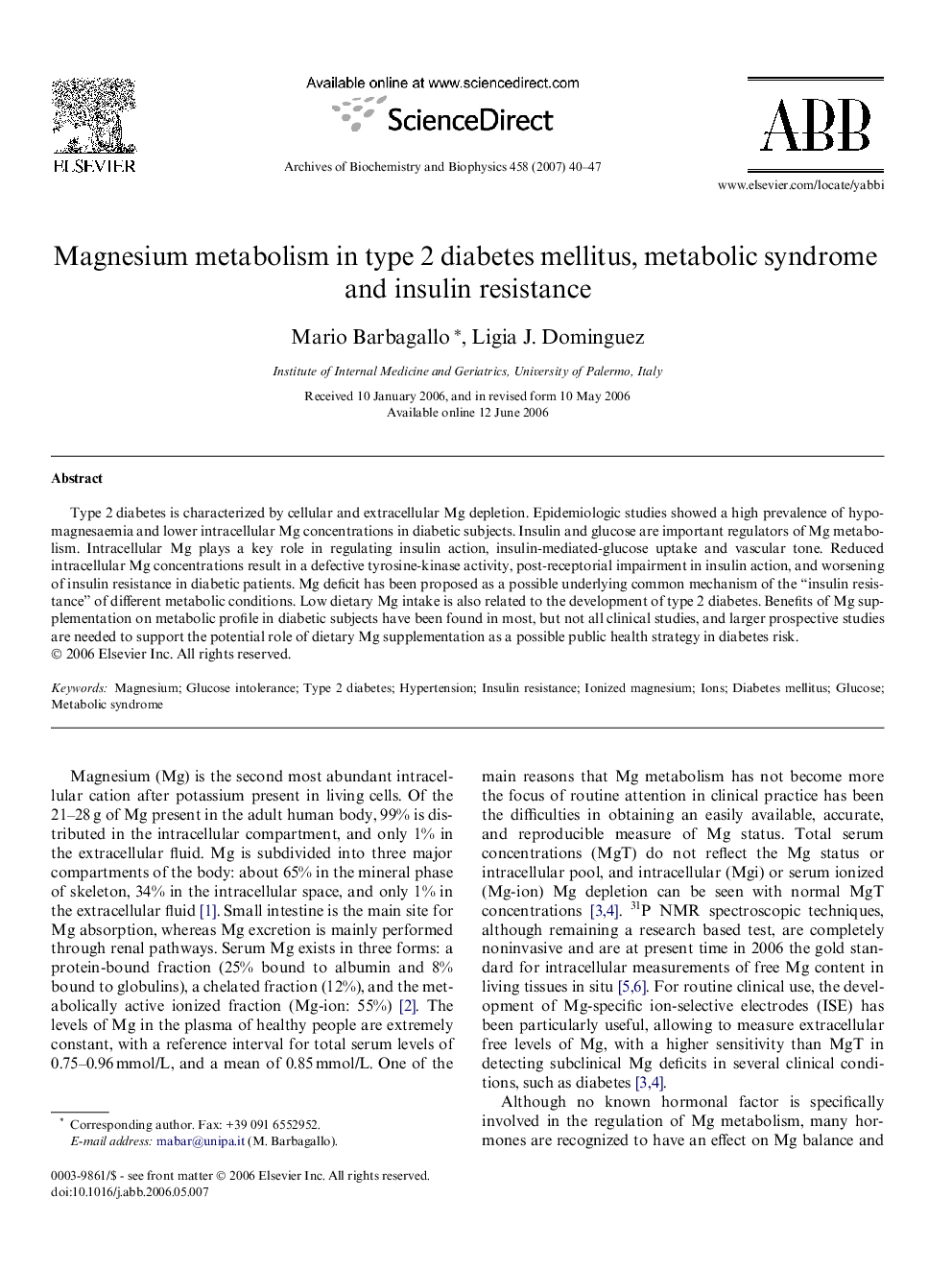 Magnesium metabolism in type 2 diabetes mellitus, metabolic syndrome and insulin resistance