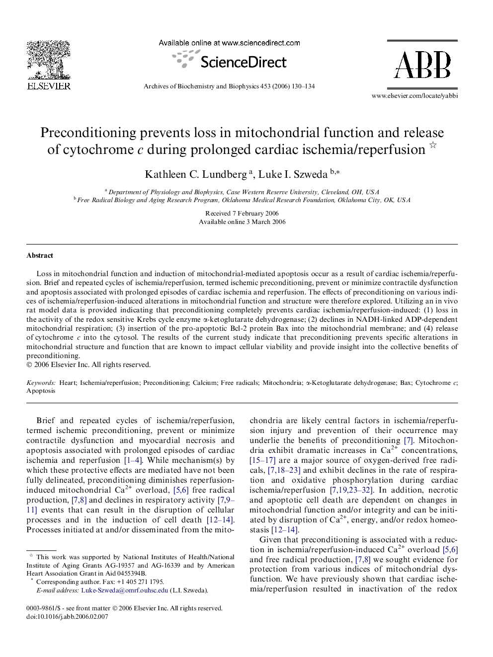 Preconditioning prevents loss in mitochondrial function and release of cytochrome c during prolonged cardiac ischemia/reperfusion 