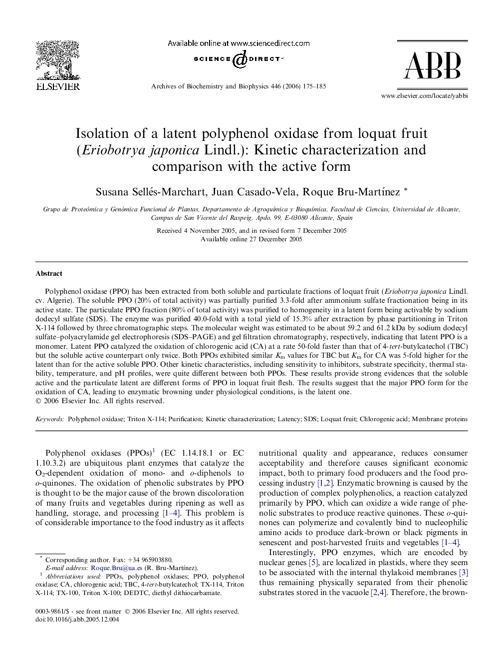 Isolation of a latent polyphenol oxidase from loquat fruit (Eriobotrya japonica Lindl.): Kinetic characterization and comparison with the active form