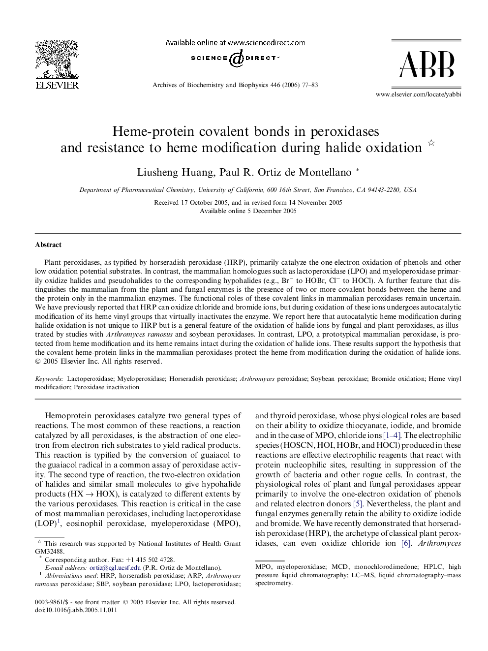 Heme-protein covalent bonds in peroxidases and resistance to heme modification during halide oxidation