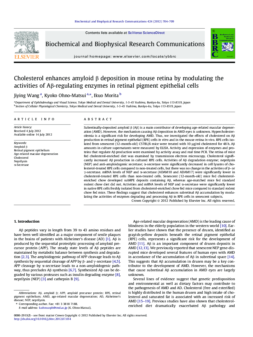 Cholesterol enhances amyloid β deposition in mouse retina by modulating the activities of Aβ-regulating enzymes in retinal pigment epithelial cells