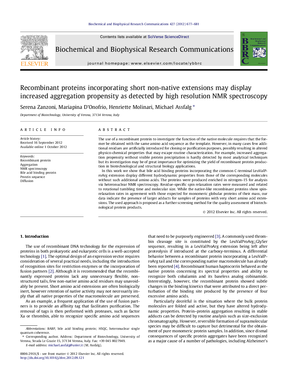 Recombinant proteins incorporating short non-native extensions may display increased aggregation propensity as detected by high resolution NMR spectroscopy