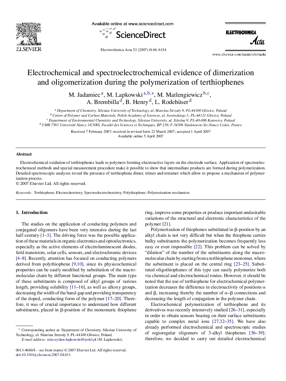 Electrochemical and spectroelectrochemical evidence of dimerization and oligomerization during the polymerization of terthiophenes