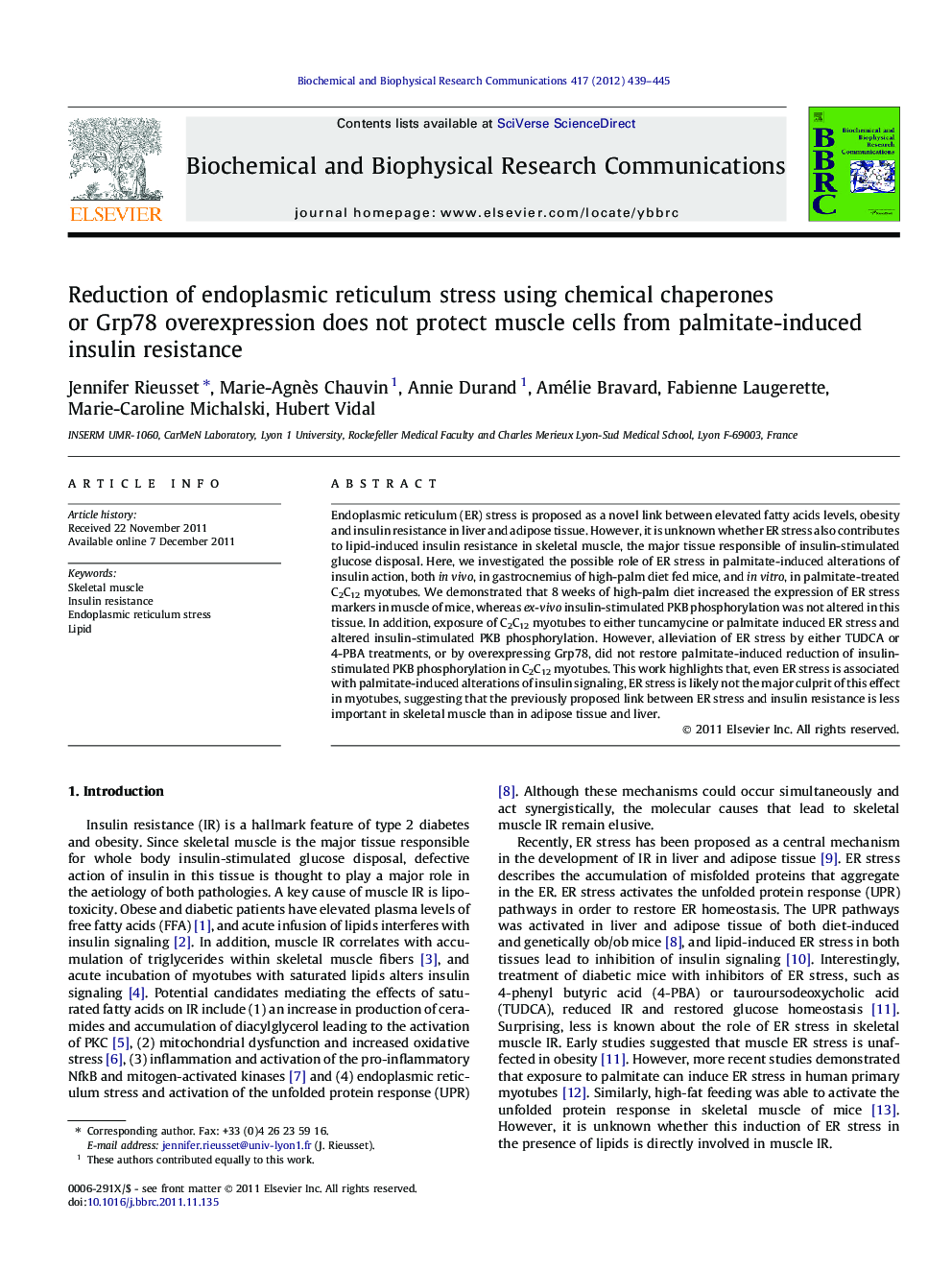 Reduction of endoplasmic reticulum stress using chemical chaperones or Grp78 overexpression does not protect muscle cells from palmitate-induced insulin resistance