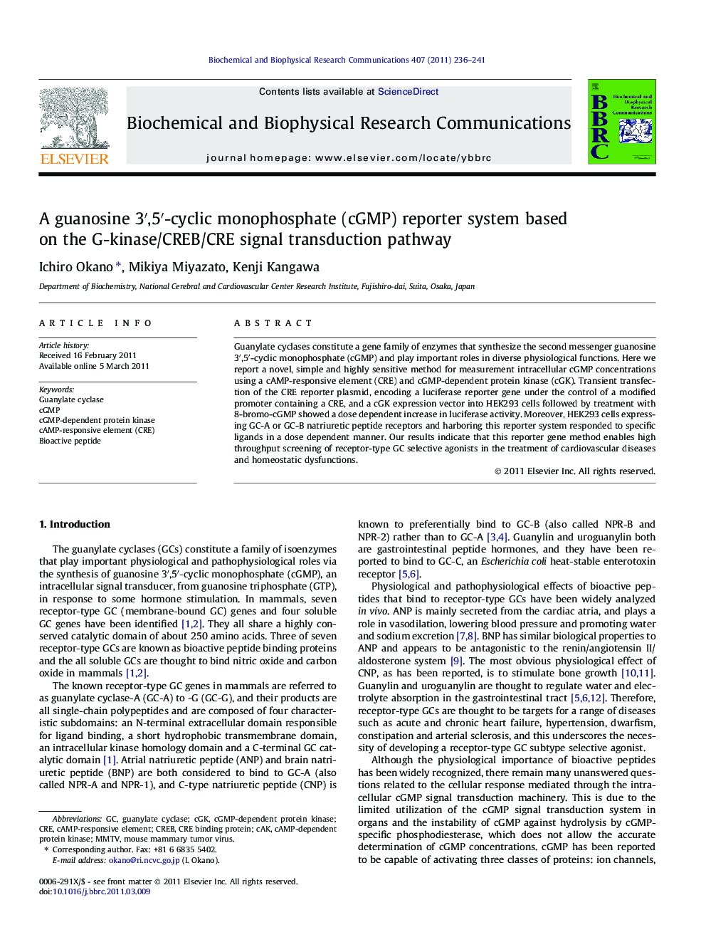 A guanosine 3â²,5â²-cyclic monophosphate (cGMP) reporter system based on the G-kinase/CREB/CRE signal transduction pathway