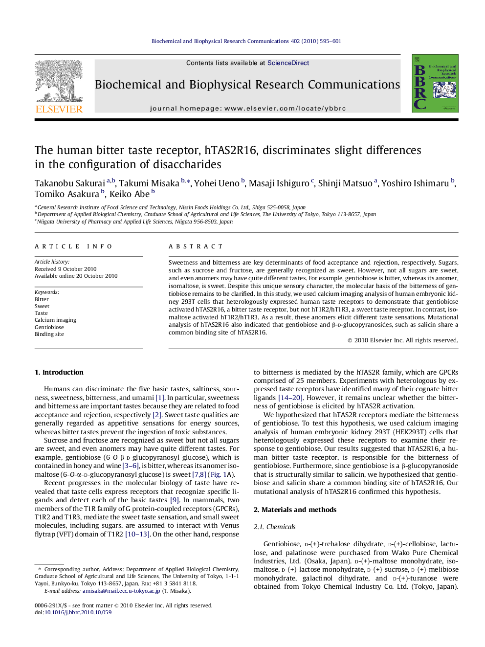 The human bitter taste receptor, hTAS2R16, discriminates slight differences in the configuration of disaccharides