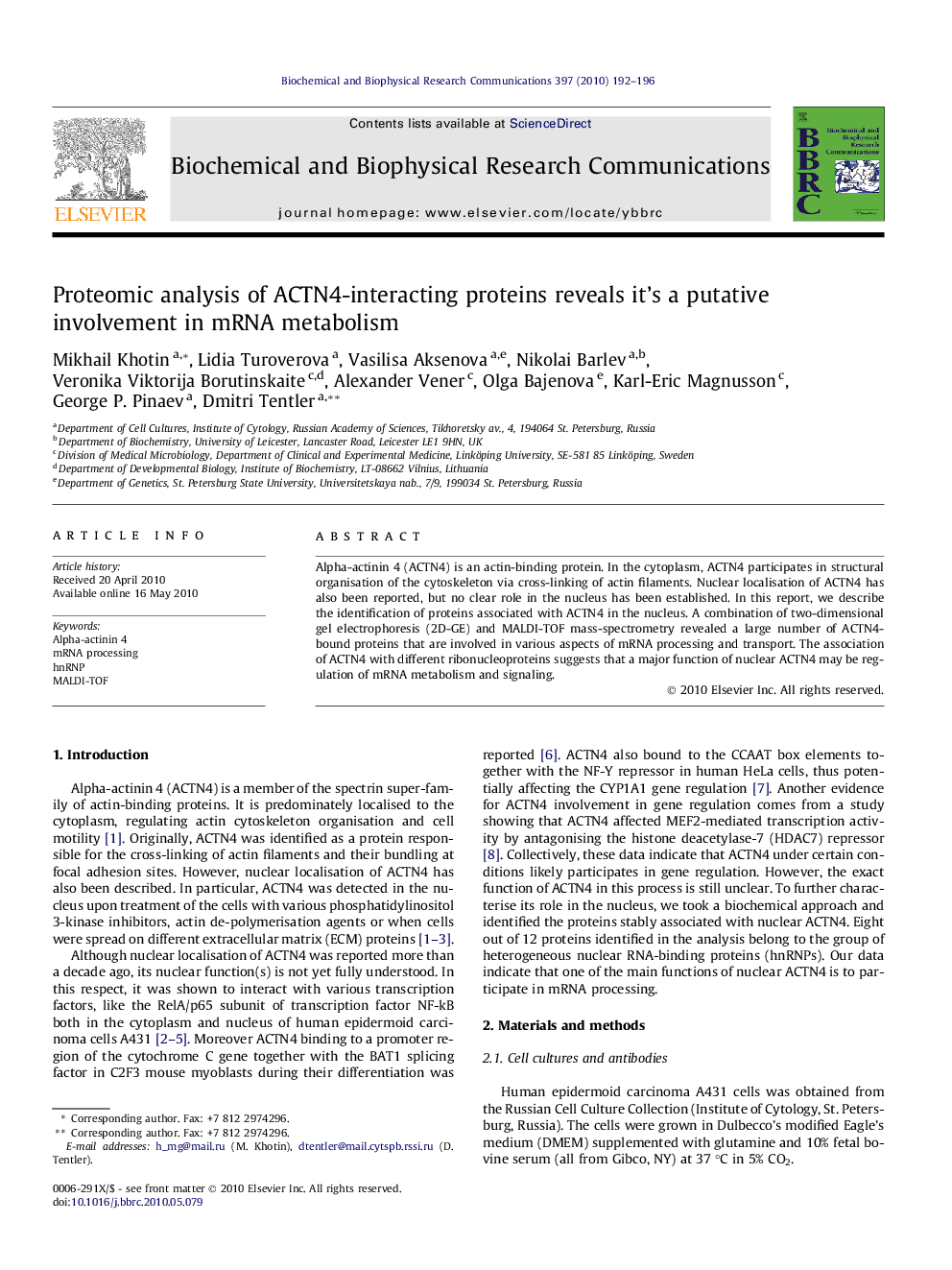 Proteomic analysis of ACTN4-interacting proteins reveals it’s a putative involvement in mRNA metabolism