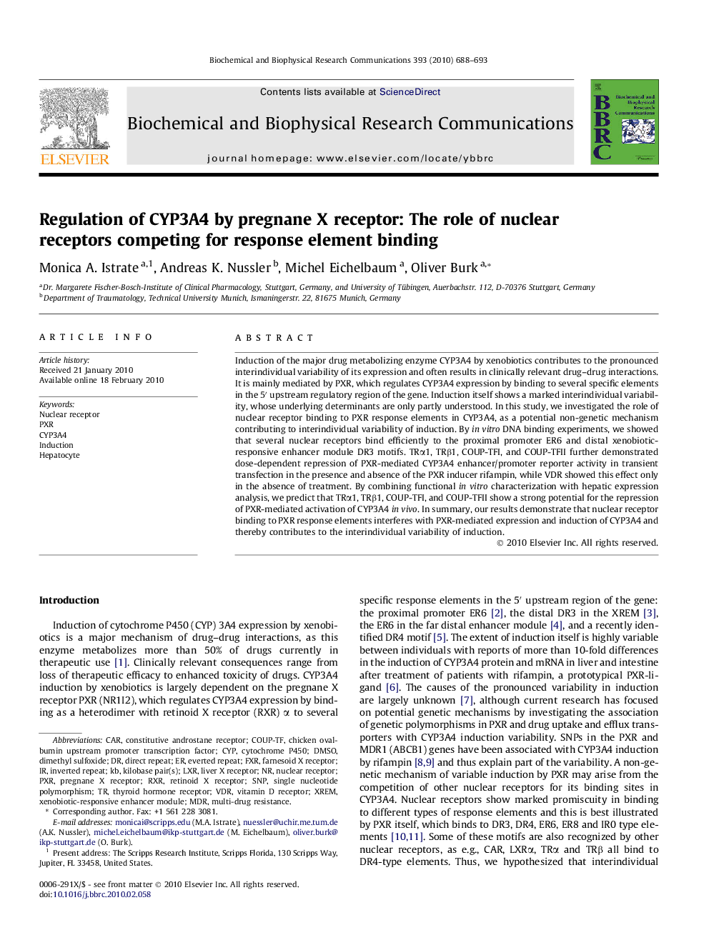 Regulation of CYP3A4 by pregnane X receptor: The role of nuclear receptors competing for response element binding