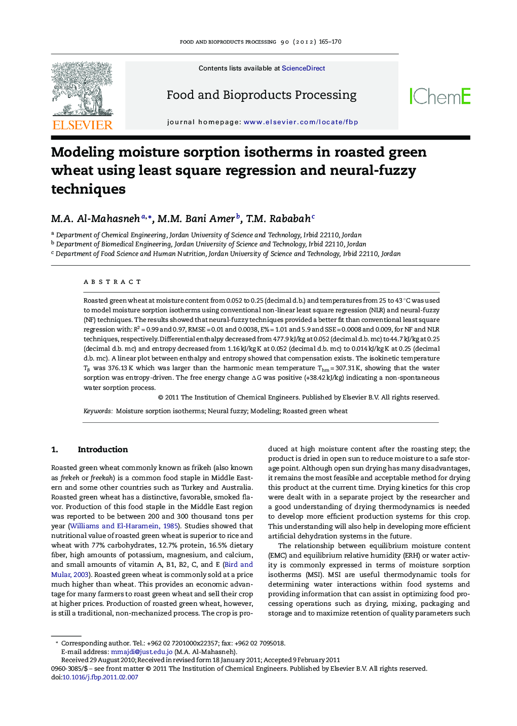 عکس صفحه اول مقاله: Modeling moisture sorption isotherms in roasted green wheat using least square regression and neural-fuzzy techniques Modeling moisture sorption isotherms in roasted green wheat using least square regression and neural-fuzzy techniques