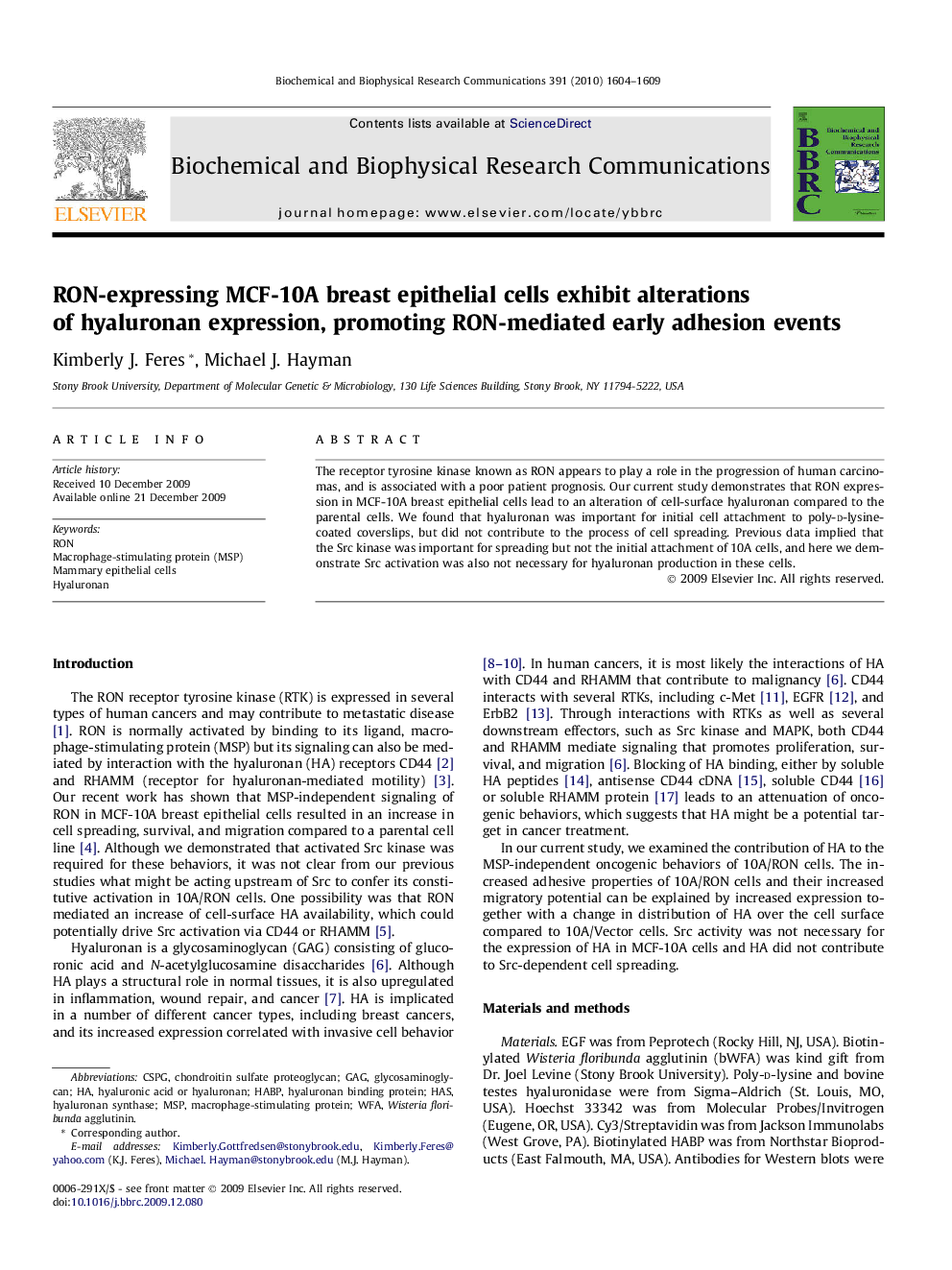 RON-expressing MCF-10A breast epithelial cells exhibit alterations of hyaluronan expression, promoting RON-mediated early adhesion events