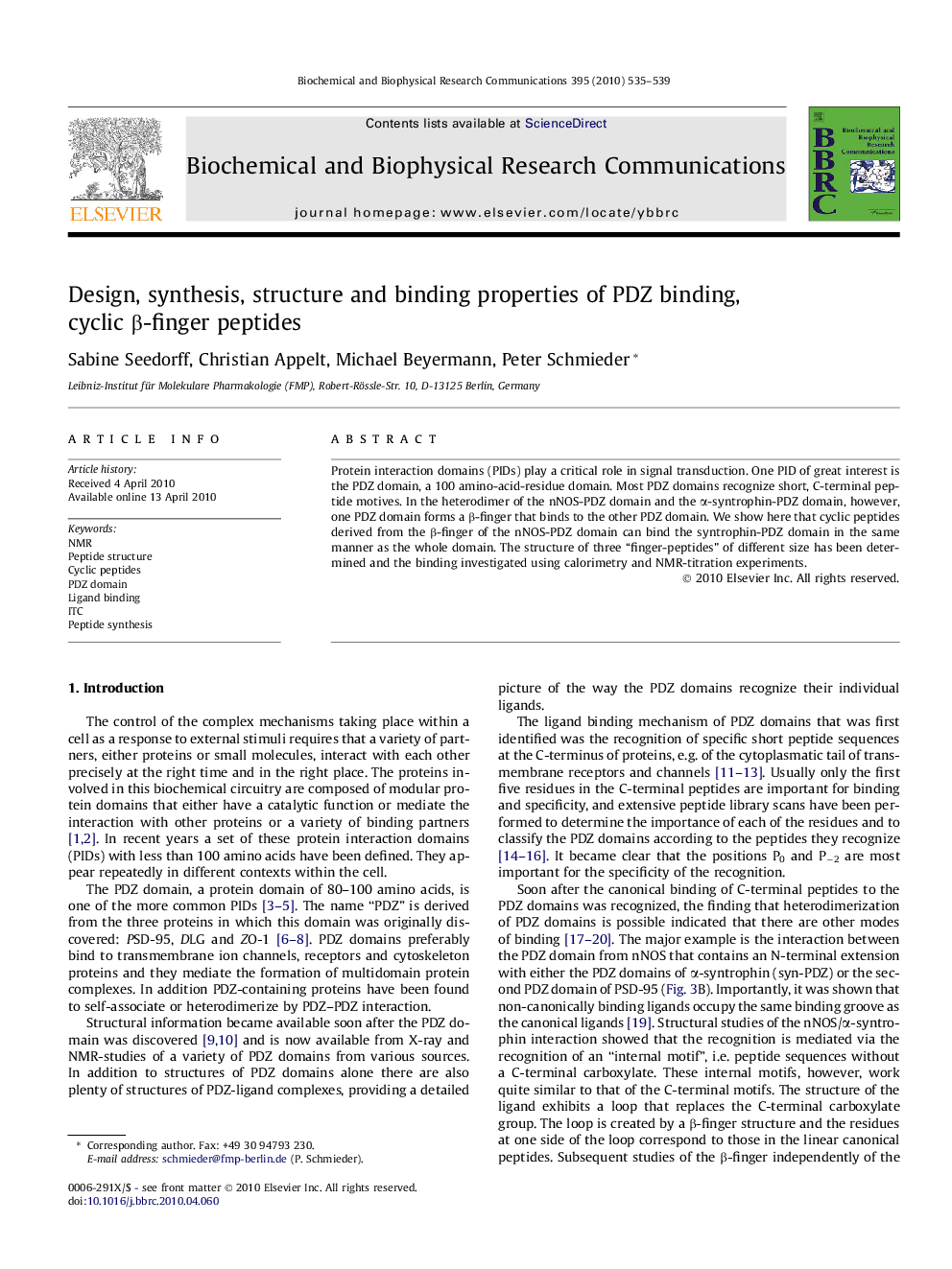 عکس صفحه اول مقاله: Design, synthesis, structure and binding properties of PDZ binding, cyclic β-finger peptides Design, synthesis, structure and binding properties of PDZ binding, cyclic β-finger peptides