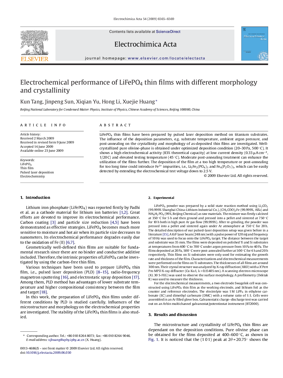 Electrochemical performance of LiFePO4 thin films with different morphology and crystallinity