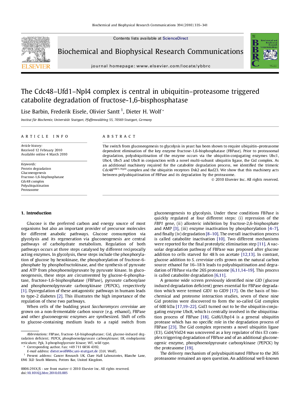 The Cdc48–Ufd1–Npl4 complex is central in ubiquitin–proteasome triggered catabolite degradation of fructose-1,6-bisphosphatase