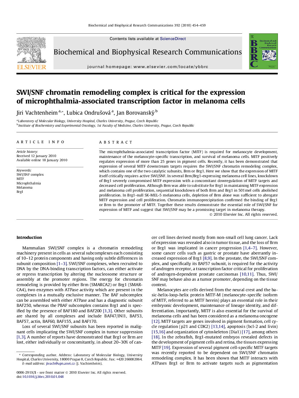 عکس صفحه اول مقاله: SWI/SNF chromatin remodeling complex is critical for the expression of microphthalmia-associated transcription factor in melanoma cells SWI/SNF chromatin remodeling complex is critical for the expression of microphthalmia-associated transcription factor in melanoma cells