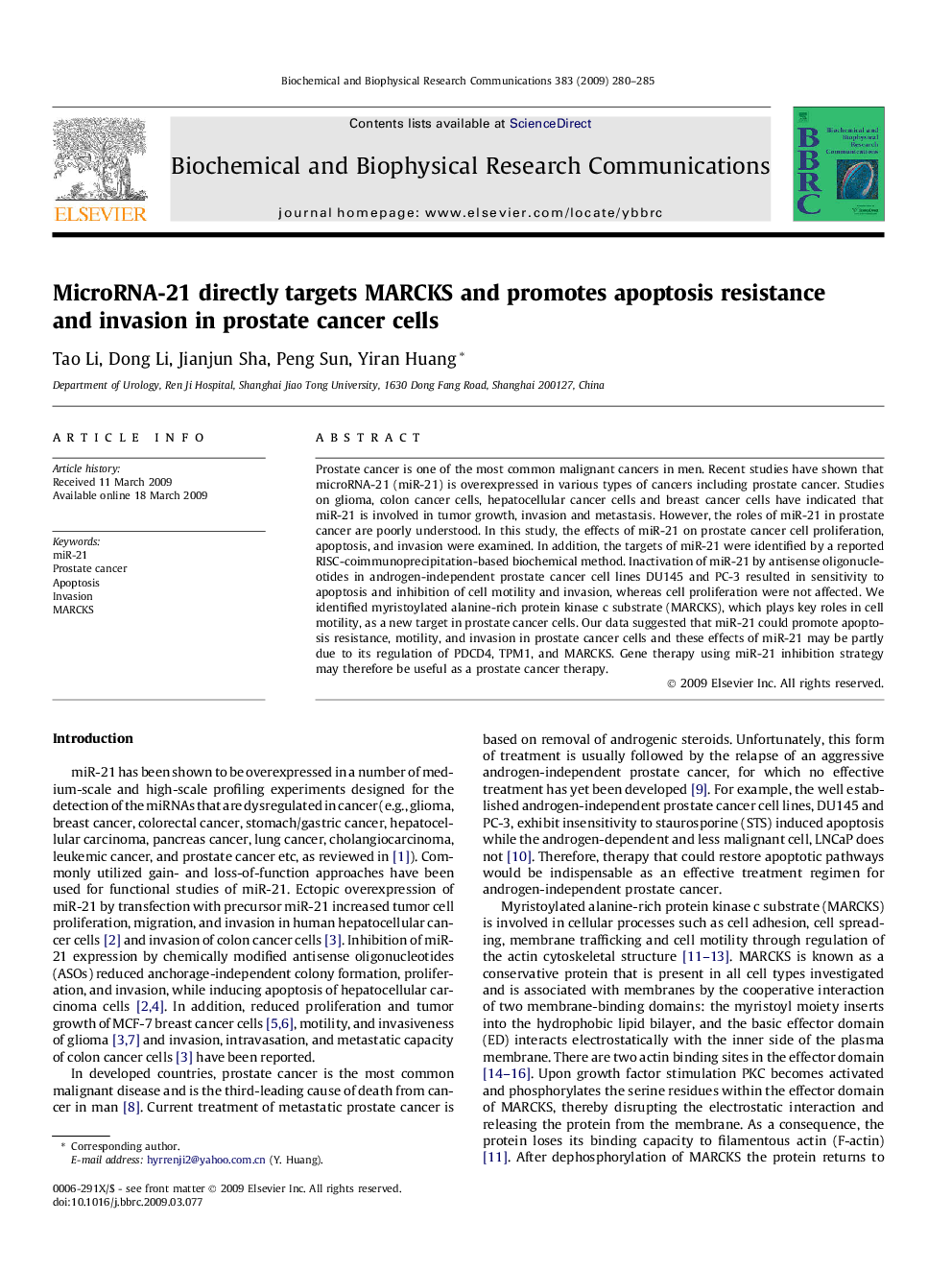 MicroRNA-21 directly targets MARCKS and promotes apoptosis resistance and invasion in prostate cancer cells