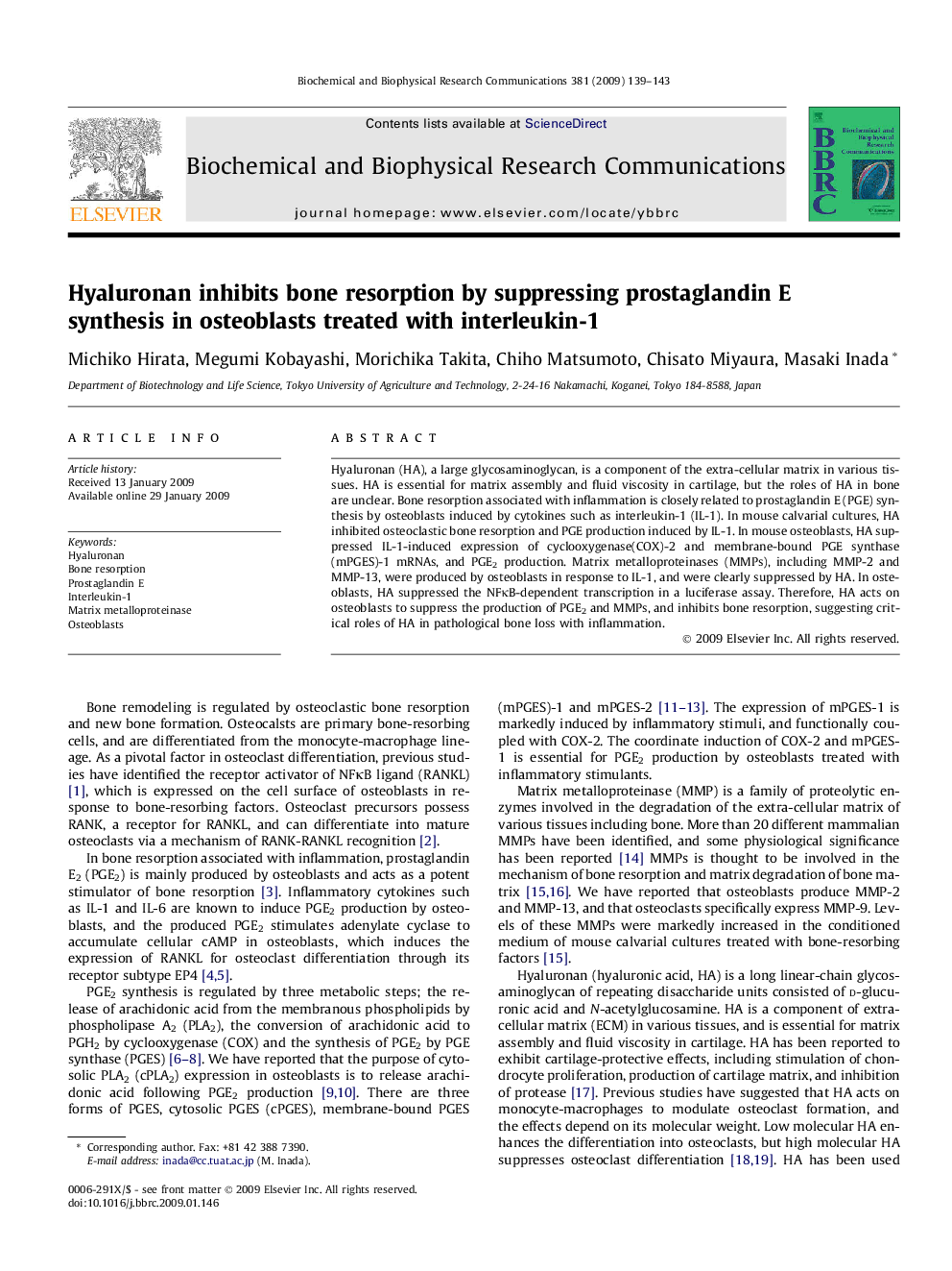 Hyaluronan inhibits bone resorption by suppressing prostaglandin E synthesis in osteoblasts treated with interleukin-1