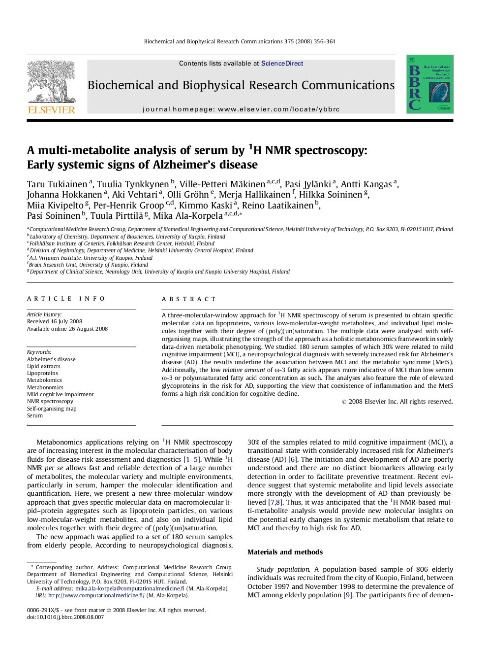 A multi-metabolite analysis of serum by 1H NMR spectroscopy: Early systemic signs of Alzheimer’s disease