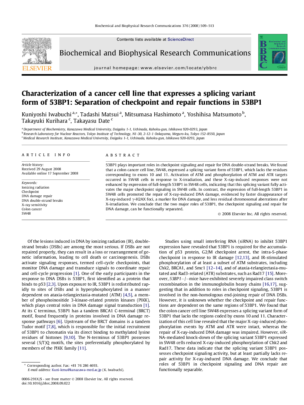 Characterization of a cancer cell line that expresses a splicing variant form of 53BP1: Separation of checkpoint and repair functions in 53BP1