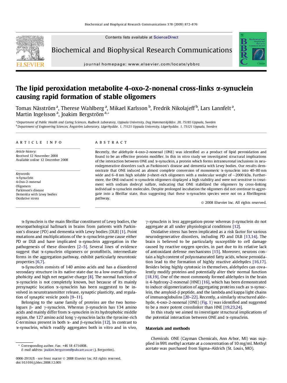 The lipid peroxidation metabolite 4-oxo-2-nonenal cross-links α-synuclein causing rapid formation of stable oligomers