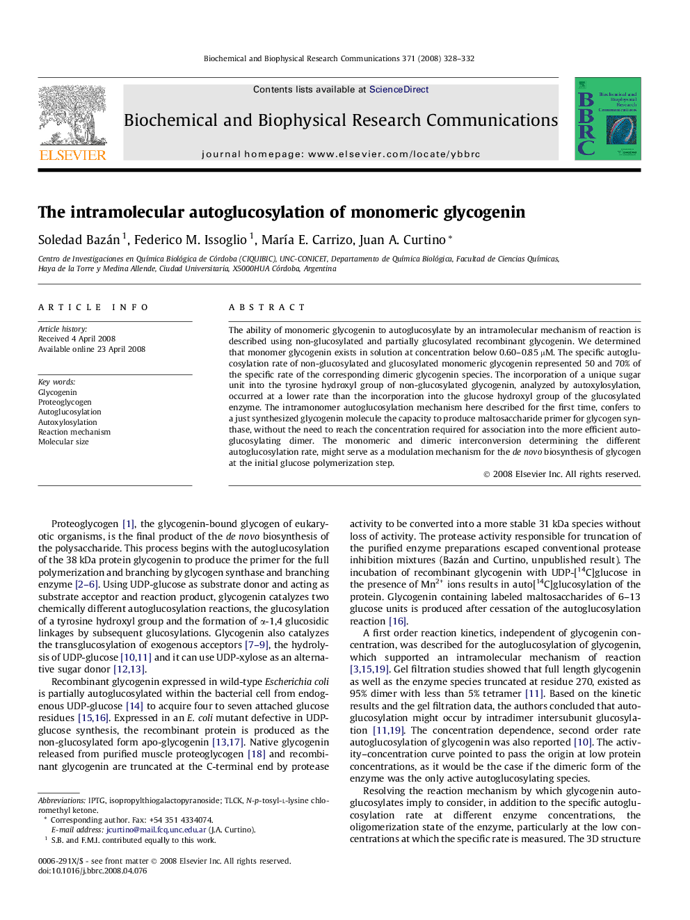 The intramolecular autoglucosylation of monomeric glycogenin