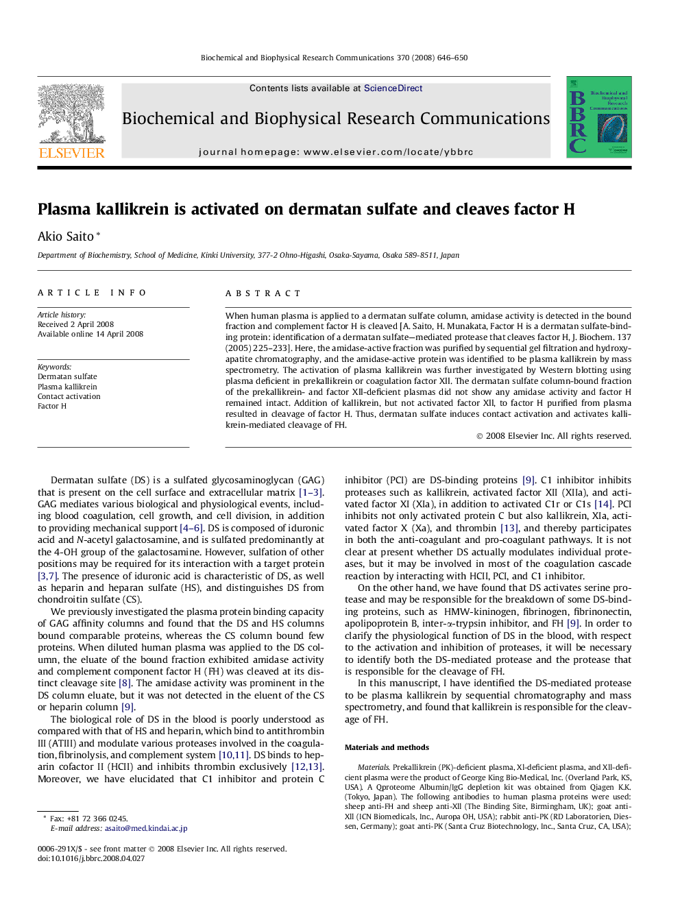 عکس صفحه اول مقاله: Plasma kallikrein is activated on dermatan sulfate and cleaves factor H Plasma kallikrein is activated on dermatan sulfate and cleaves factor H