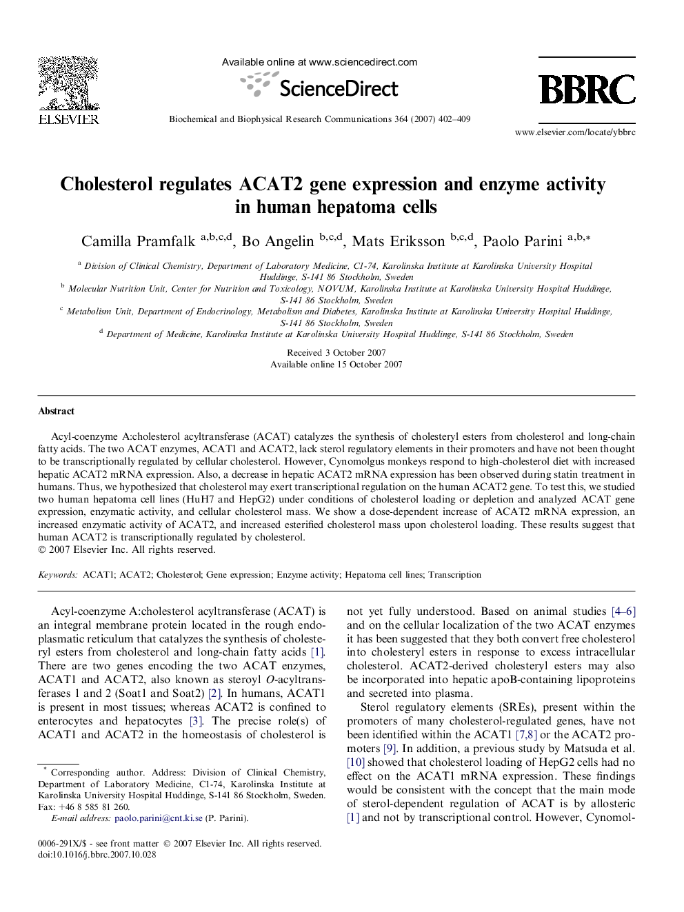 Cholesterol regulates ACAT2 gene expression and enzyme activity in human hepatoma cells