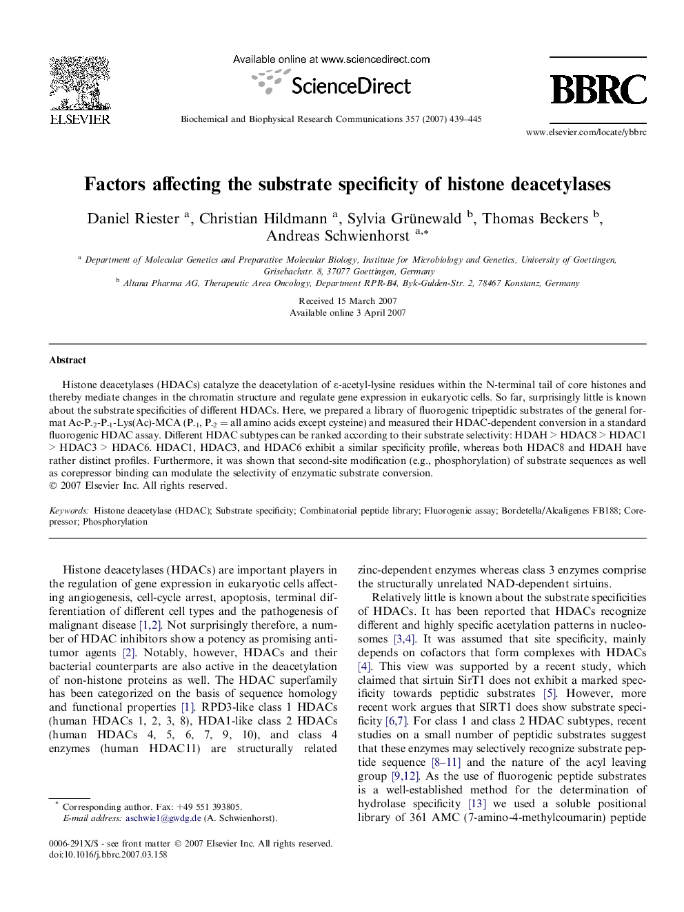 Factors affecting the substrate specificity of histone deacetylases