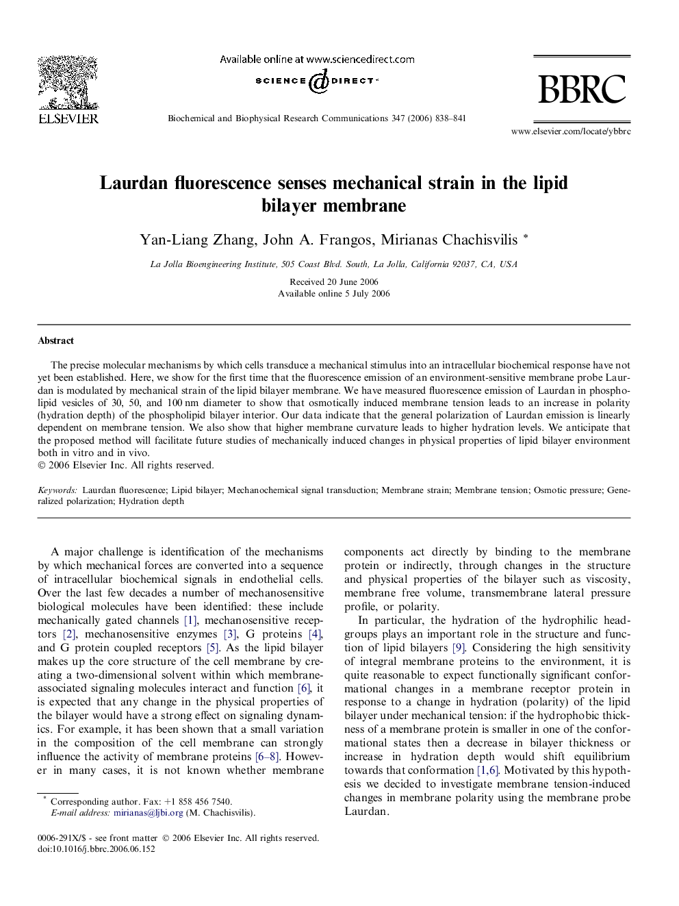 Laurdan fluorescence senses mechanical strain in the lipid bilayer membrane