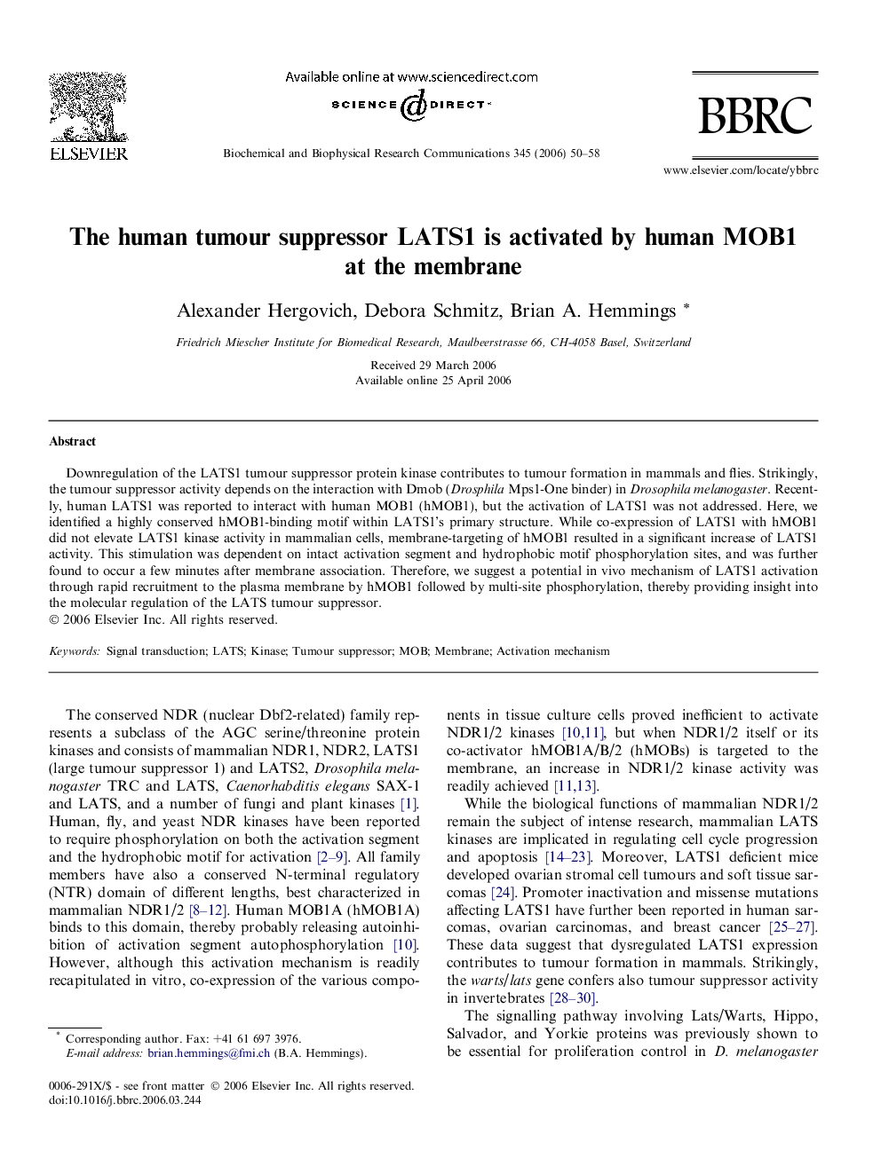 The human tumour suppressor LATS1 is activated by human MOB1 at the membrane