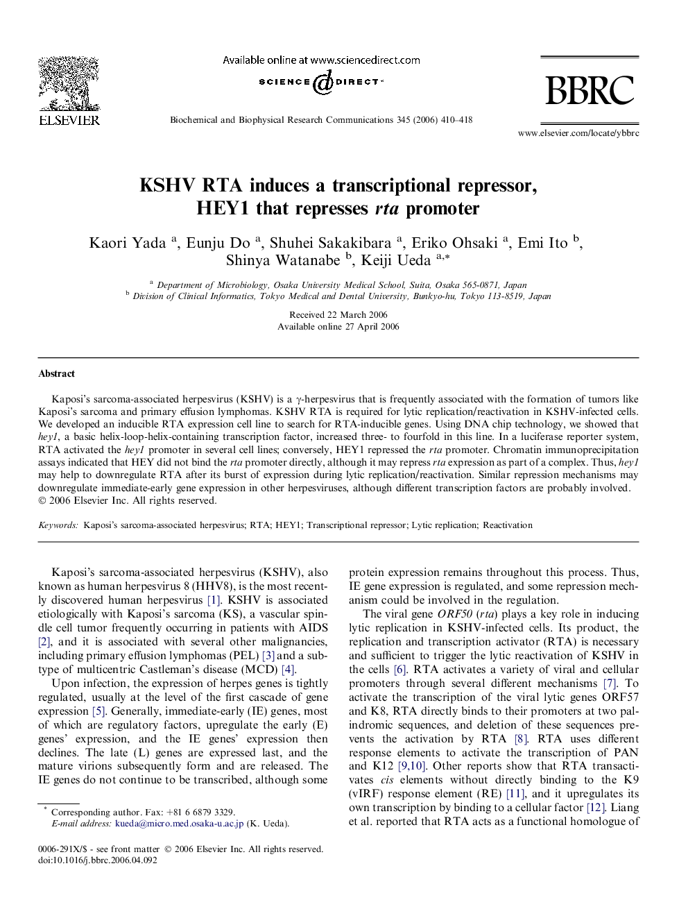 KSHV RTA induces a transcriptional repressor, HEY1 that represses rta promoter