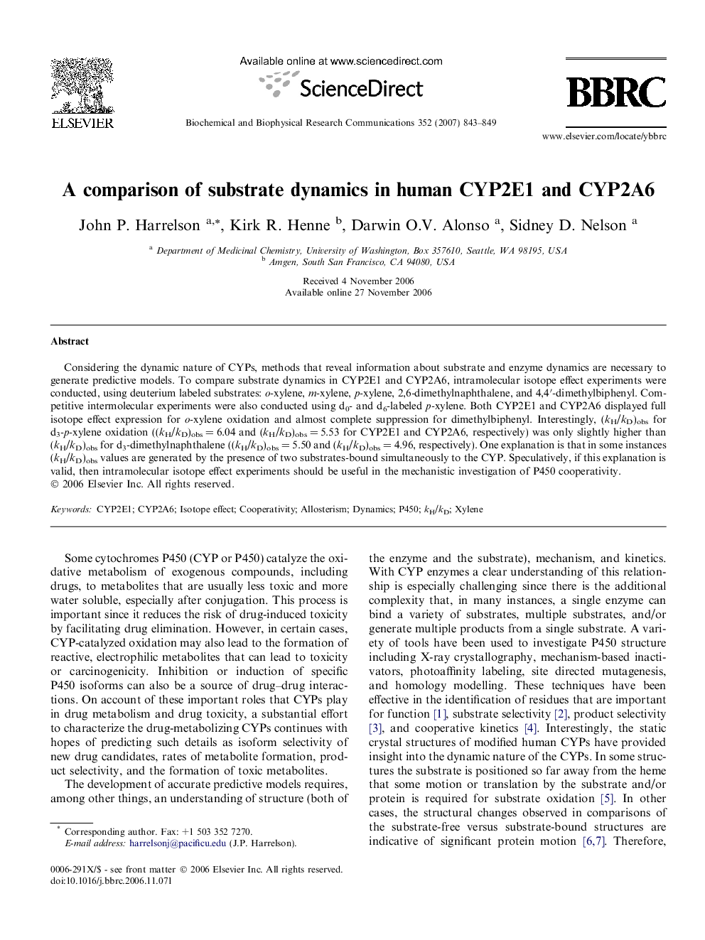 A comparison of substrate dynamics in human CYP2E1 and CYP2A6