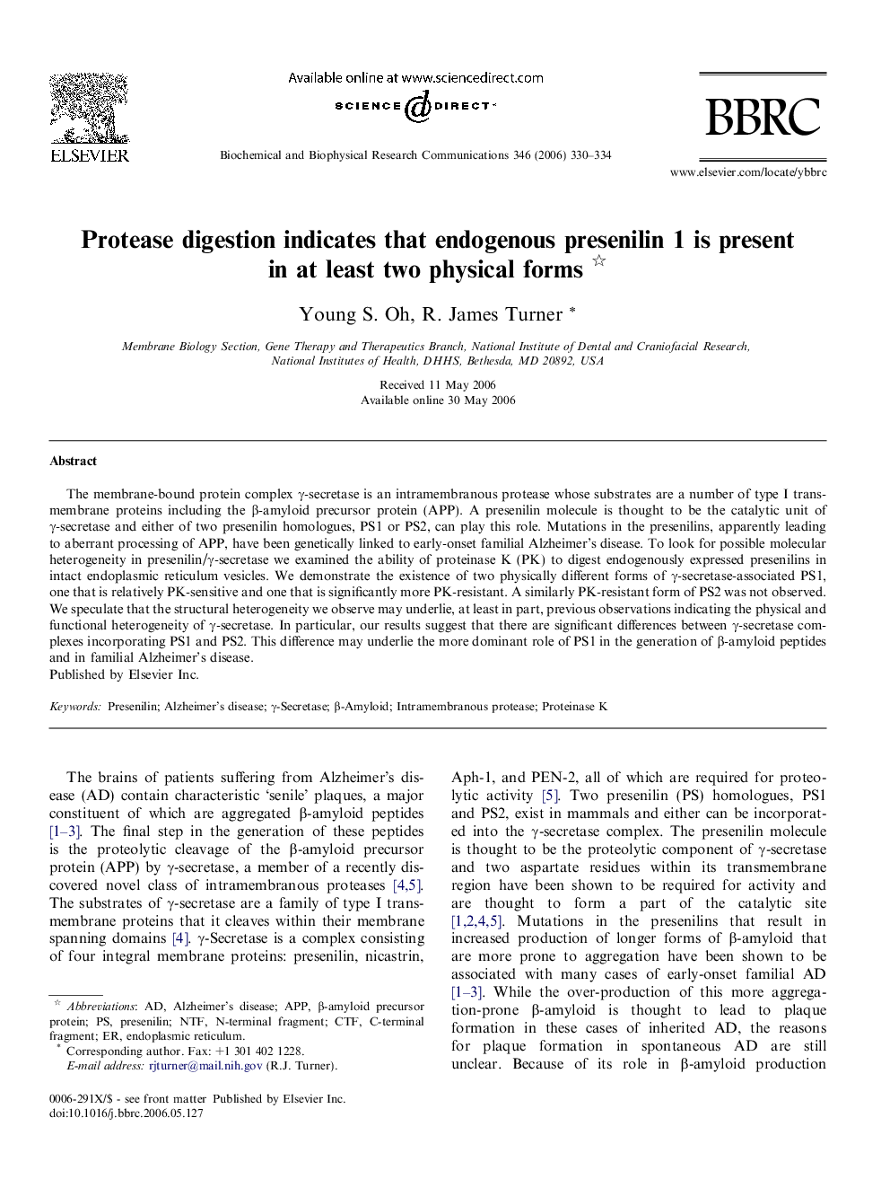 Protease digestion indicates that endogenous presenilin 1 is present in at least two physical forms 