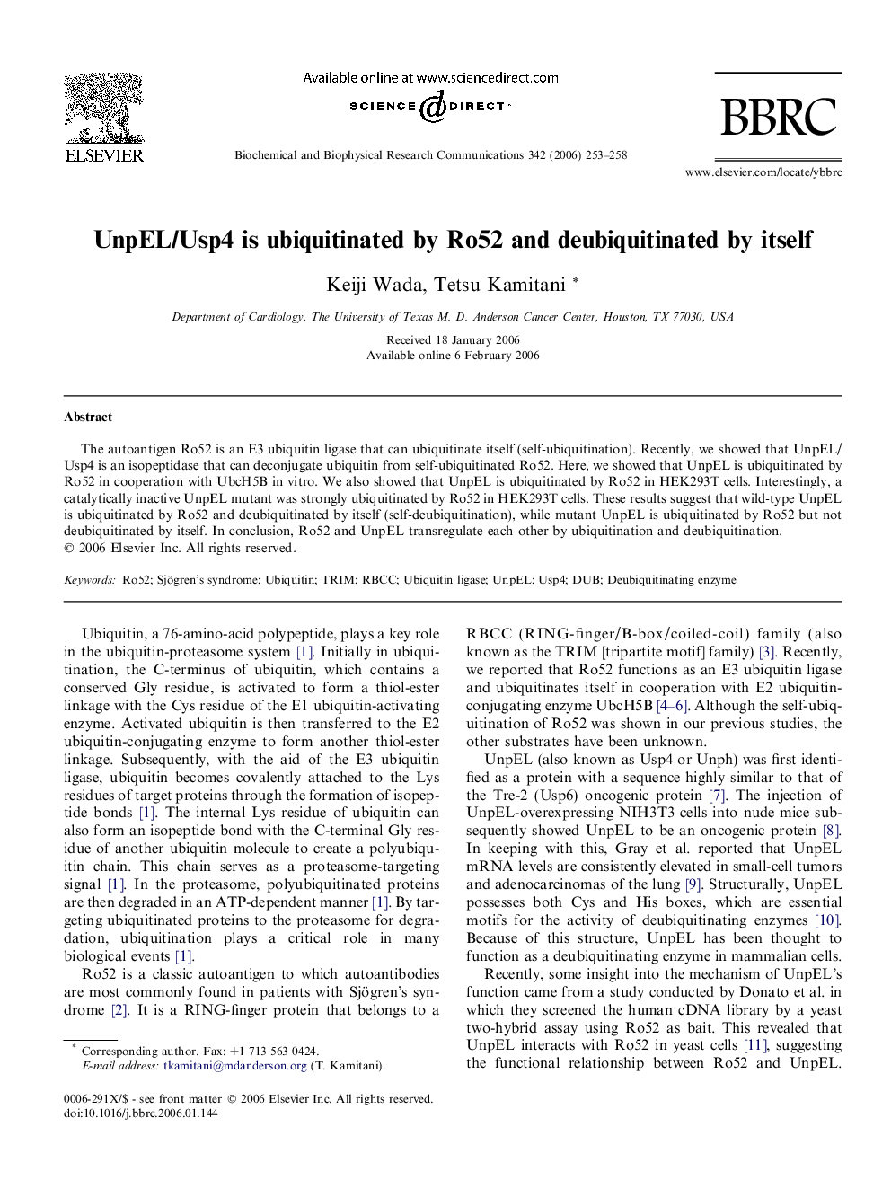 UnpEL/Usp4 is ubiquitinated by Ro52 and deubiquitinated by itself