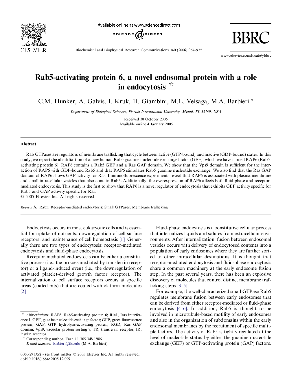 Rab5-activating protein 6, a novel endosomal protein with a role in endocytosis 