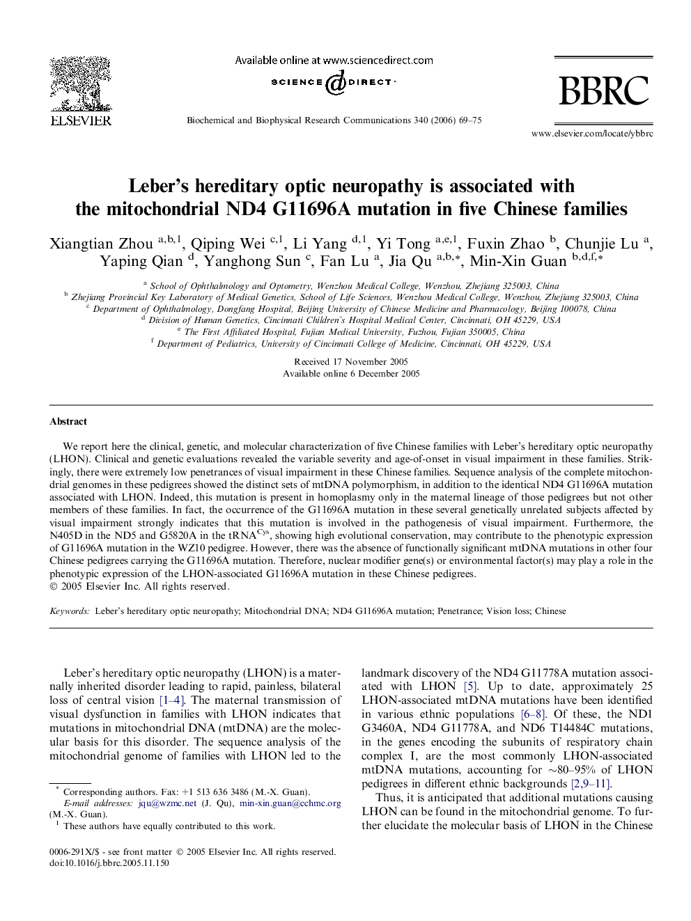 Leber's hereditary optic neuropathy is associated with the mitochondrial ND4 G11696A mutation in five Chinese families