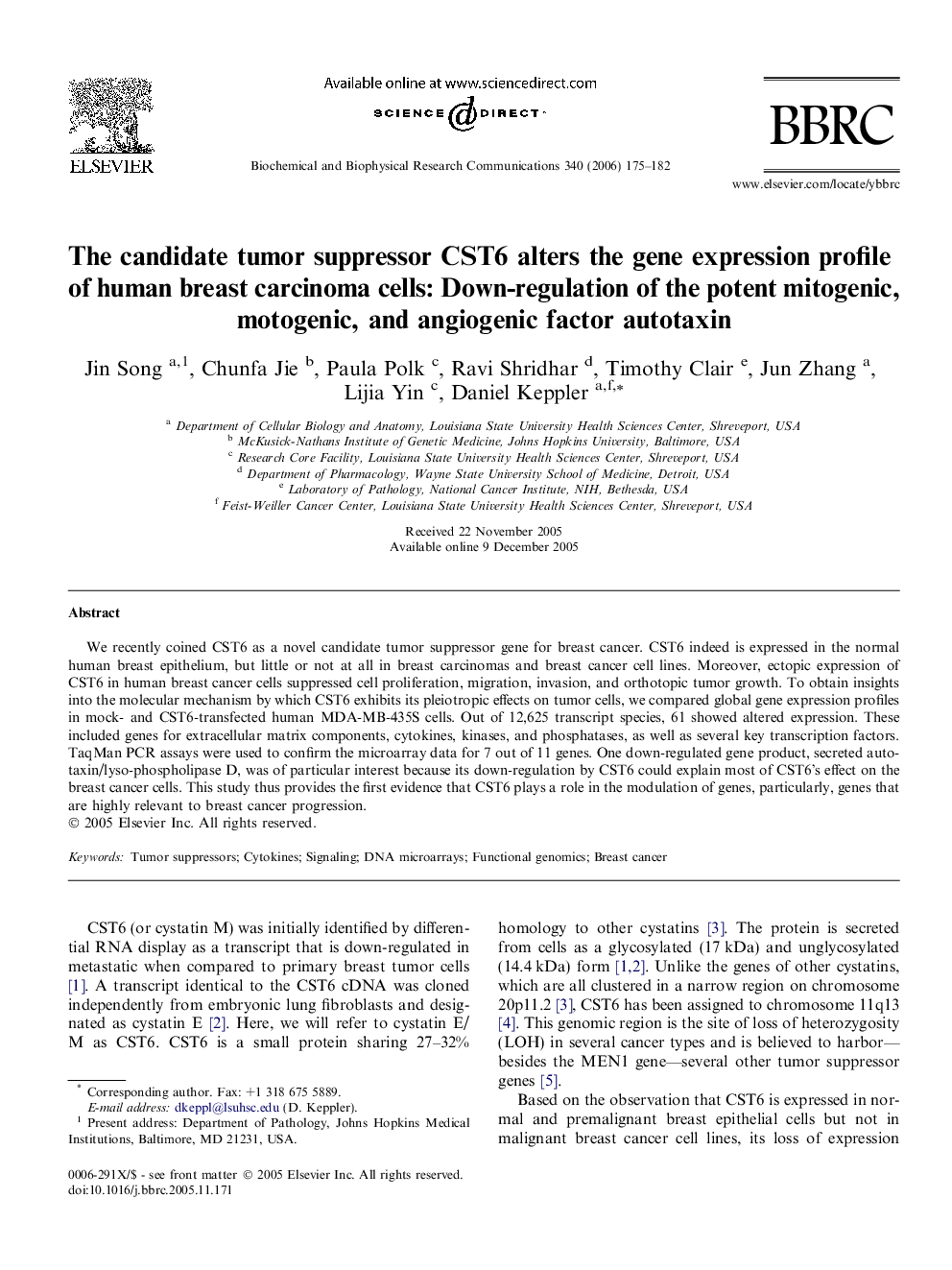 The candidate tumor suppressor CST6 alters the gene expression profile of human breast carcinoma cells: Down-regulation of the potent mitogenic, motogenic, and angiogenic factor autotaxin