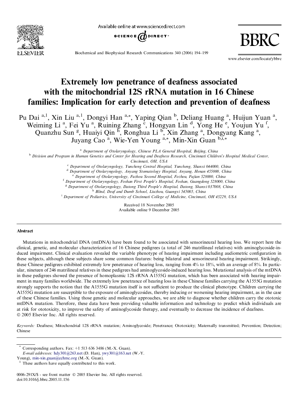 Extremely low penetrance of deafness associated with the mitochondrial 12S rRNA mutation in 16 Chinese families: Implication for early detection and prevention of deafness