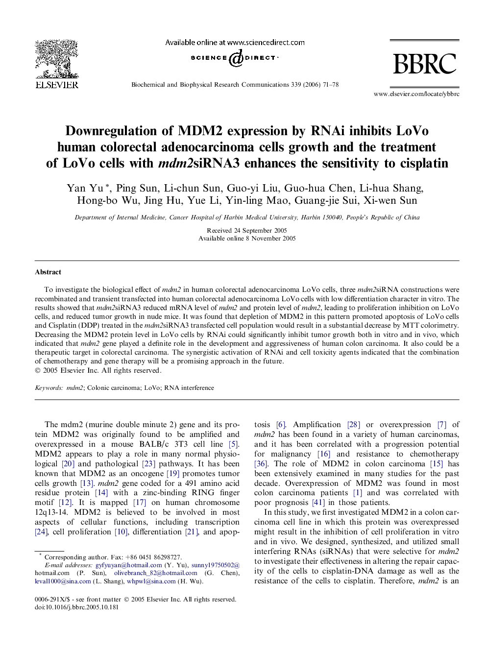 Downregulation of MDM2 expression by RNAi inhibits LoVo human colorectal adenocarcinoma cells growth and the treatment of LoVo cells with mdm2siRNA3 enhances the sensitivity to cisplatin