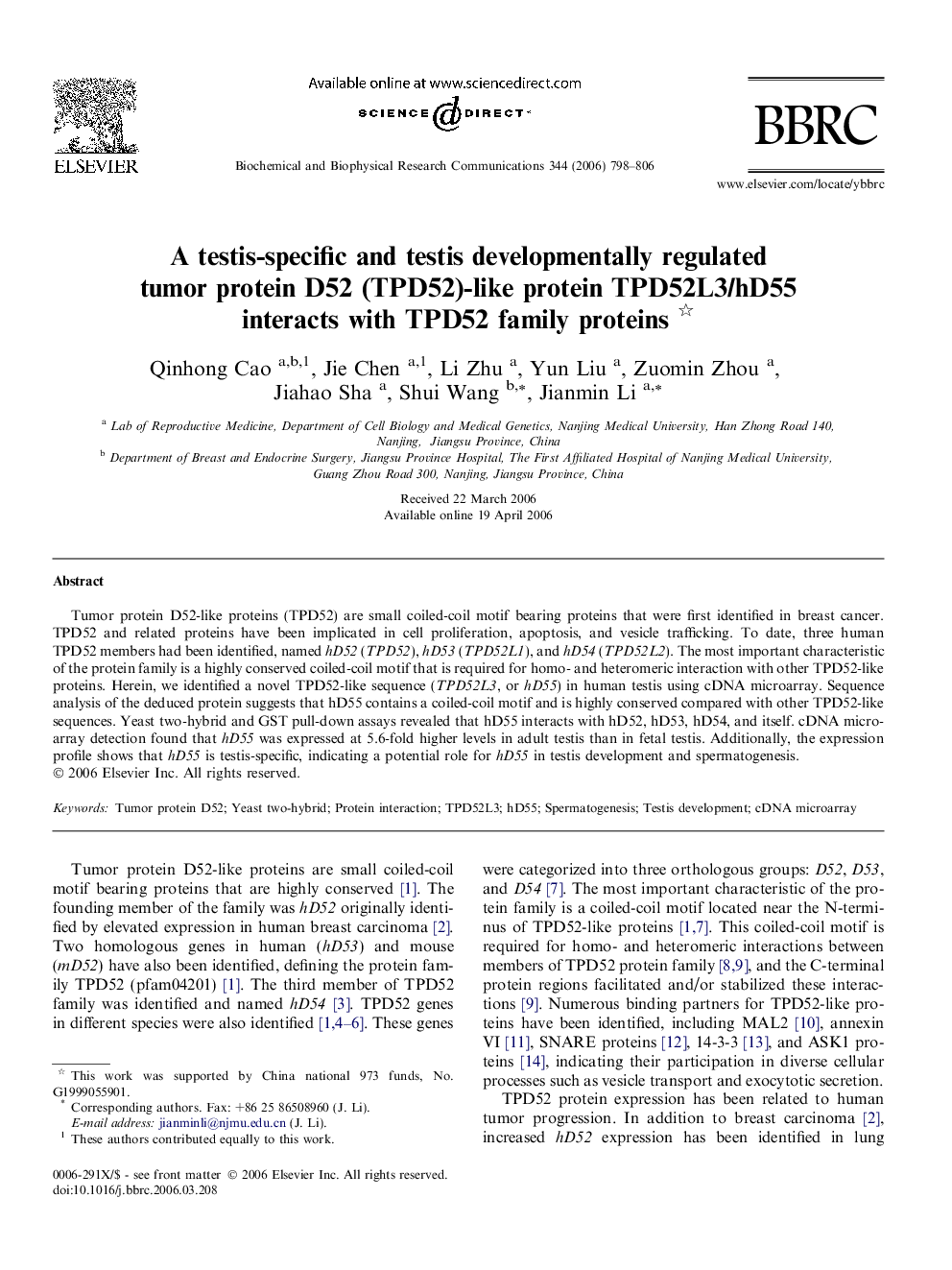 عکس صفحه اول مقاله: A testis-specific and testis developmentally regulated tumor protein D52 (TPD52)-like protein TPD52L3/hD55 interacts with TPD52 family proteins A testis-specific and testis developmentally regulated tumor protein D52 (TPD52)-like protein TPD52L3/hD55 interacts with TPD52 family proteins