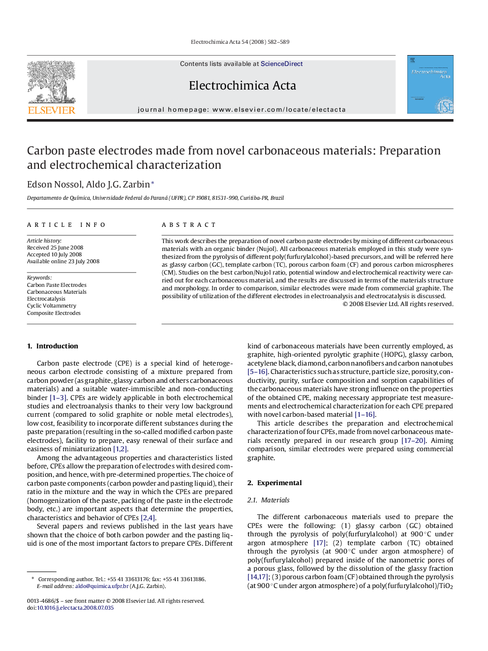 Carbon paste electrodes made from novel carbonaceous materials: Preparation and electrochemical characterization